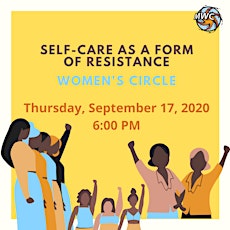Women's Circle: Self-Care as a form of Resistance primary image