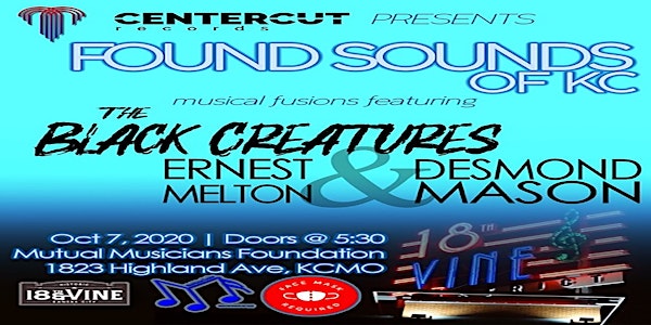 Center Cut Records Presents Found Sounds Of KC At The Foundation