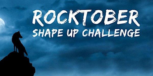 2020 Rocktober ShapeUp Challenge