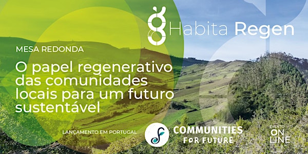 O papel regenerativo das comunidades locais para um futuro sustentável