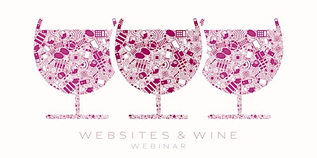Websites & Wine Webinar
