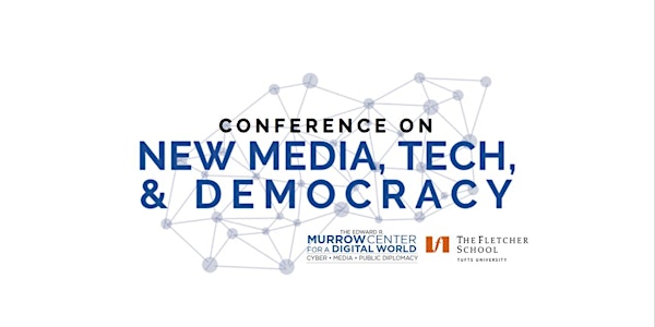 (Virtual) Murrow Conference on New Media, Tech, and Democracy