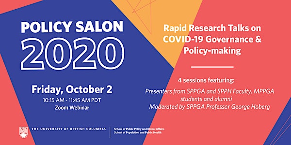 Policy Salon: Rapid Research Talks on COVID-19 Governance & Policy-making