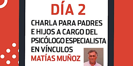 Imagen principal de Charla para padres e hijos con Matías Muñoz - Dos días en tu futuro