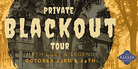 SOLD OUT Blackout Private Tour : Myth, Lore, & Legend primary image