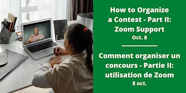 How to use Zoom for a Contest / Utiliser zoom pour un concours
