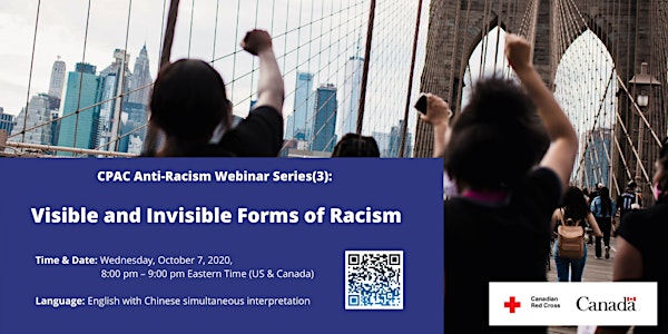 CPAC Anti-Racism Webinar Series (3): Visible and Invisible Forms of Racism