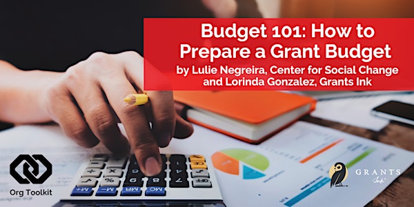 Budget 101: How to Prepare a Grant Budget