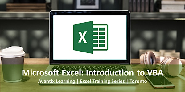 Microsoft Excel: Introduction to VBA Macros Course (in Toronto or Online)