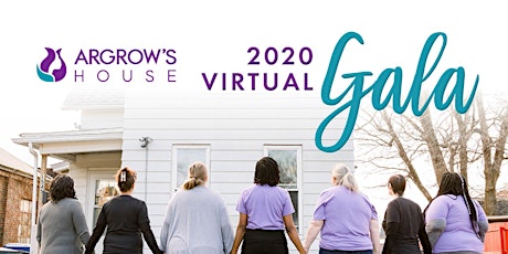 Argrow's House 3rd Annual Virtual Gala