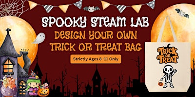 Imagen principal de Spooky STEAM Lab - Design Your Own Trick or Treat Bag