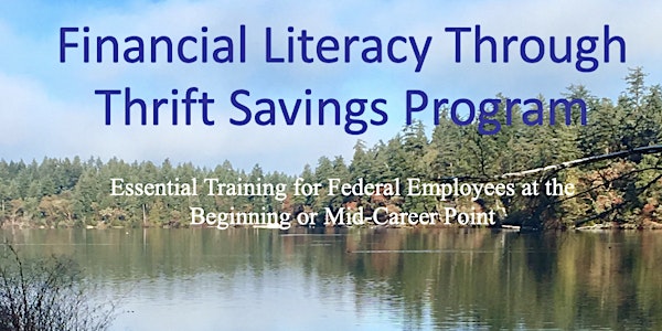 Financial Literacy Through the Thrift Savings Program
