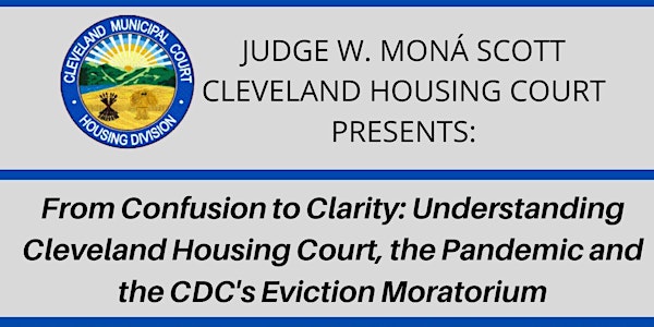 Cleveland Housing Court & CDC Eviction Moratorium Panel Discussion
