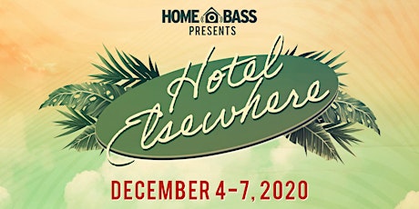 Home Bass // STS9: Hotel Elsewhere Orlando
