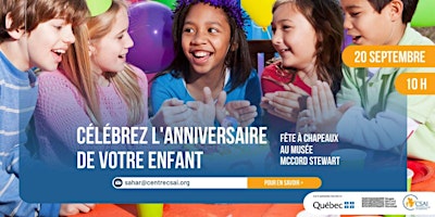 Fête à Chapeaux: Célébrez l'anniversaire de votre enfant au Musée McCord Stewart primary image