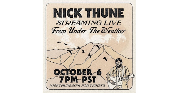 Nick Thune Live from Under the Weather