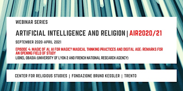 Artificial Intelligence and Religion – AIR2020/21, fourth episode
