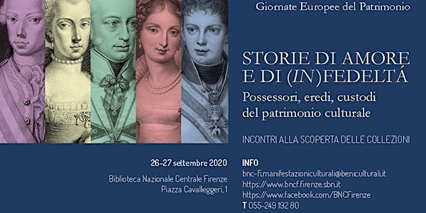 Giornate Europee del Patrimonio 2020: Storie di amore e di (in)fedeltà