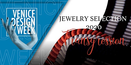 Imagem principal do evento Mostra Jewelry Selection 2020 - Incontro Designer e Visite Guidate