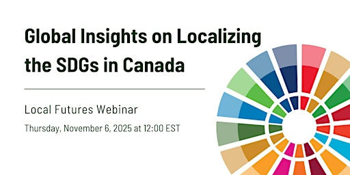 Image principale de Global Insights on Localizing the SDGs in Canada