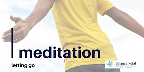 Hauptbild für Meditation: Letting Go