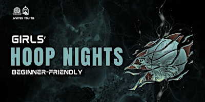Hauptbild für Girls' Hoop Nights