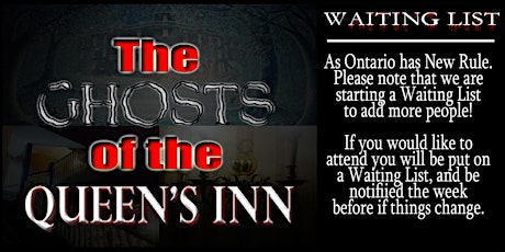 The Ghosts of the Queens Spiritual Workshop & Ghost Hunt