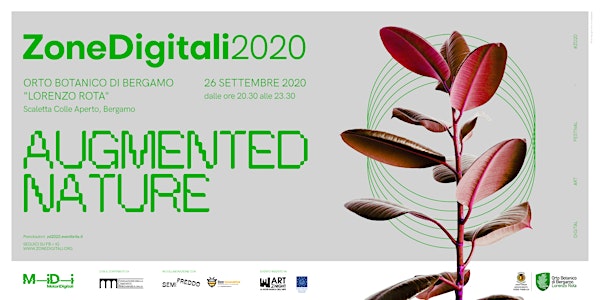 MiDi Motori Digitali presenta Zone Digitali 2020 - AUGMENTED NATURE