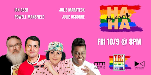 Ha Ha Hapeville (Tri-Cities Pride)