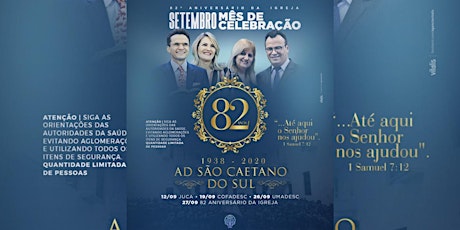 Imagem principal do evento 82º ANIVERSÁRIO DA AD SÃO CAETANO