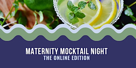 Online Maternity Mocktail Night primary image