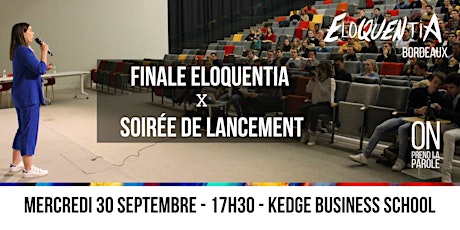 Image principale de Finale x Soirée de lancement du concours Eloquentia Bordeaux