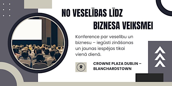 No VESELĪBAS līdz VEIKSMEI BIZNESĀ