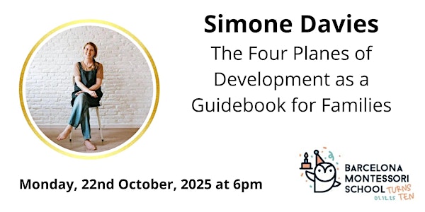 Simone Davies: "The four planes of development as a guidebook for families"