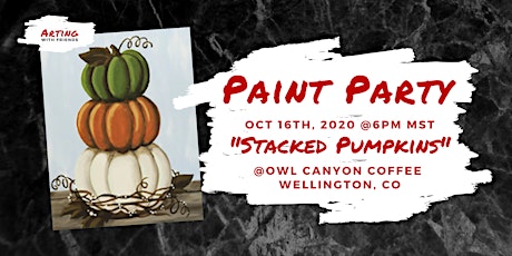 Stacked Pumpkins Paint Party @Owl Canyon Coffee primary image
