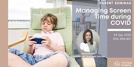 Parent Webinar: Managing Screen Time during COVID [ SG & HK ] primary image