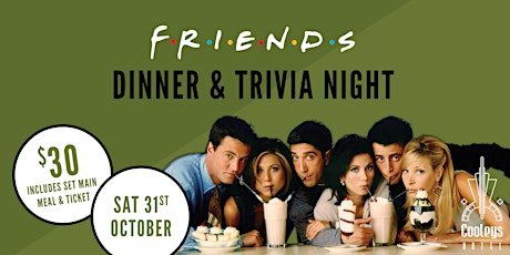 Friends Trivia & Dinner Night! primary image