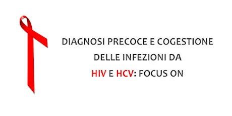 Immagine principale di Diagnosi precoce e cogestione delle infezioni da HIV e HCV: Focus On 