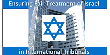 Ensuring Fair Treatment of Israel in International Tribunals - Daniel Taub primary image