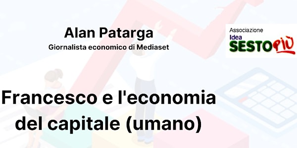 Francesco e l'economia del capitale (umano)