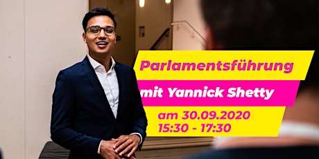 Hauptbild für Parlamentsführung mit Yannick Shetty