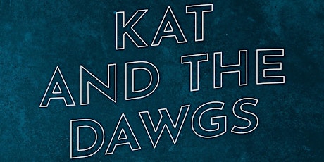 Kat and the Dawgs