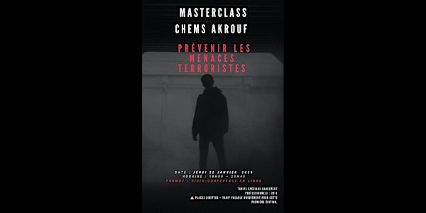 Masterclass en ligne – Prévenir les menaces terroristes