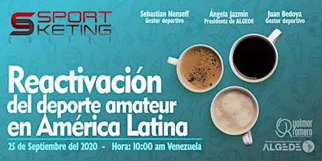 Imagen principal de Sportketing Coffee "Reactivación del deporte amateur en América Latina"