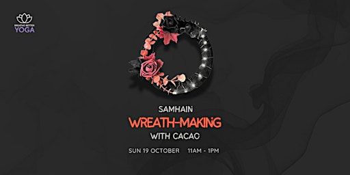 Image principale de Samhain Wreath-Making & Cacao Workshop (Limerick)