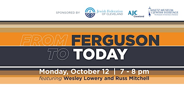 From Ferguson to Today: A Webinar on Systemic Racism