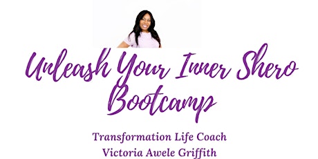 Imagen principal de Unleash Your Inner Shero Online Bootcamp