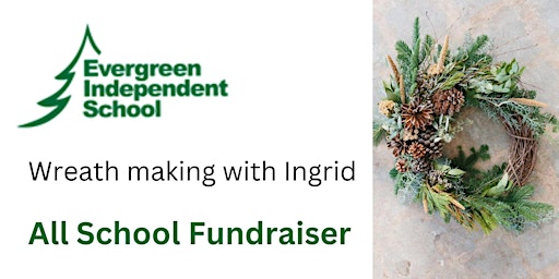 Imagem principal do evento Wreath Making at Evergreen (Fundraiser)