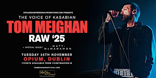 Image principale de Tom Meighan - The Voice of Kasabian - Raw'25 - Dublin