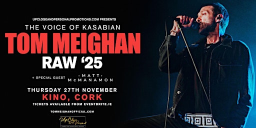 Tom Meighan - The Voice of Kasabian - Raw'25 - Cork primary image